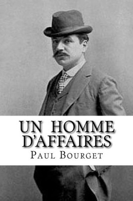 Un Homme D'Affaires (French Edition)