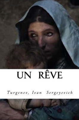 Un Reve (French Edition)