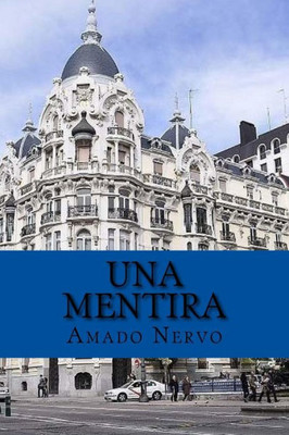 Una Mentira (Spanish Edition)