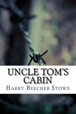 Uncle Tom'S Cabin
