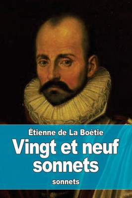 Vingt Et Neuf Sonnets (French Edition)