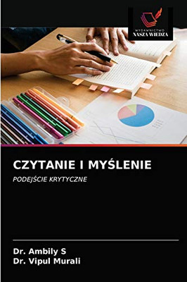 Czytanie I MyŚlenie (Polish Edition)