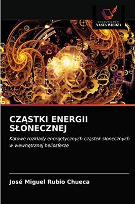 CzĄstki Energii Slonecznej (Polish Edition)