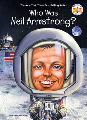 Who Was Neil Armstrong?