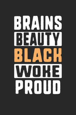 brains beauty black woke proud