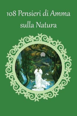 108 Pensieri di Amma sulla Natura (Italian Edition)