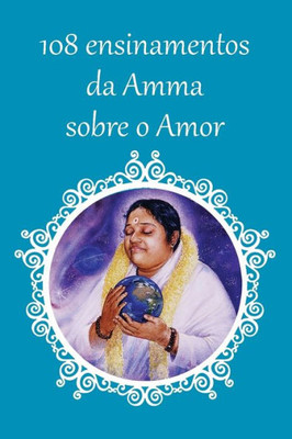 108 ensinamentos sobre o Amor (Portuguese Edition)