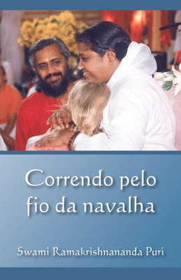 Correndo pelo fio da navalha (Portuguese Edition)