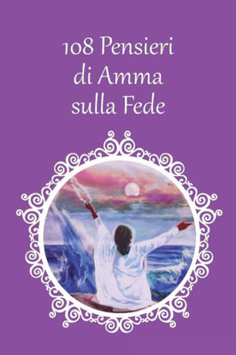 108 Pensieri sulla Fede (Italian Edition)