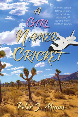 A Girl Named Cricket