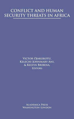 Conflict and Human Security Threats in Africa