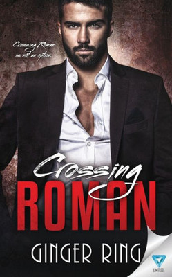 Crossing Roman (Genoa Mafia Series)