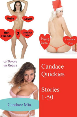 Candace Quickies: Stories 1-50: