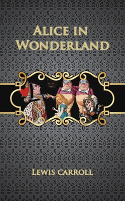 Alice in Wonderland (Illustrated)