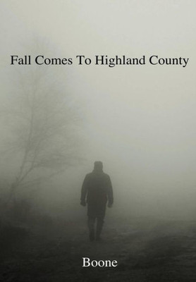 Fall Comes to Highland County