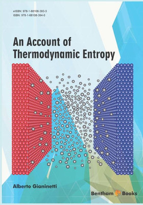Account of Thermodynamic Entropy