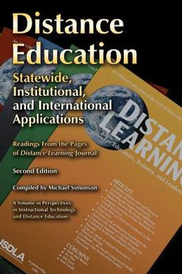 Distance Education: Statewide, Institutional, and International Applications of Distance Education, 2nd Edition(HC) (Perspectives in Instructional Technology and Distance Education)