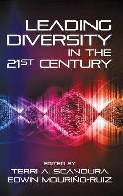 Leading Diversity in the 21st Century