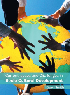 Current Issues and Challenges in Socio-Cultural Development