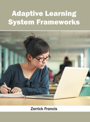 Adaptive Learning System Frameworks