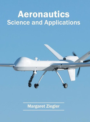 Aeronautics: Science and Applications