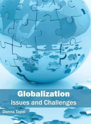 Globalization: Issues and Challenges