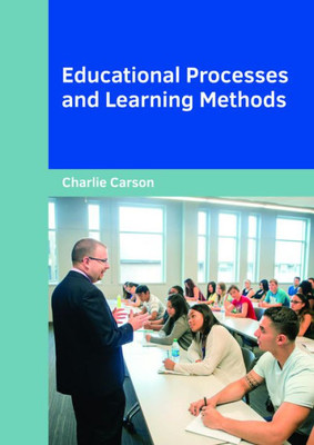 Educational Processes and Learning Methods