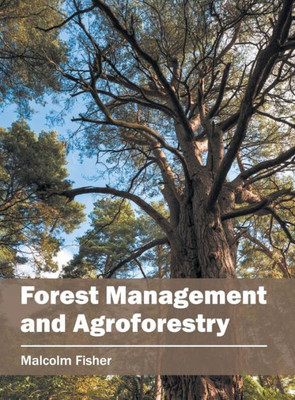 Forest Management and Agroforestry