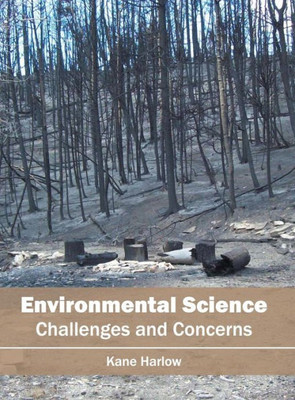 Environmental Science: Challenges and Concerns