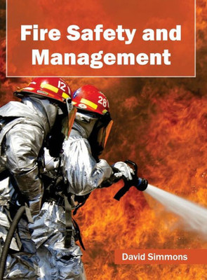Fire Safety and Management