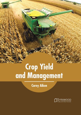 Crop Yield and Management