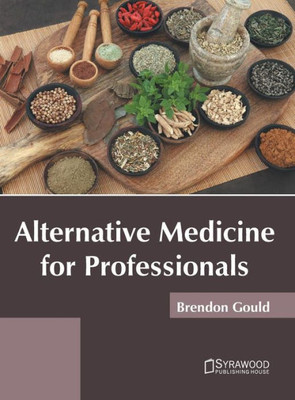 Alternative Medicine for Professionals