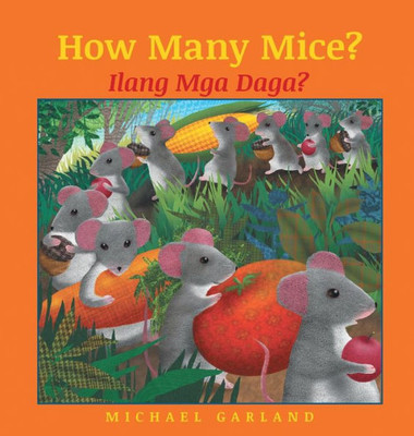 How Many Mice? / Tagalog Edition: Babl Children's Books in Tagalog and English