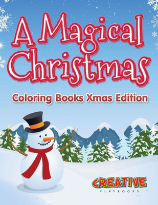 A Magical Christmas - Coloring Books Xmas Edition
