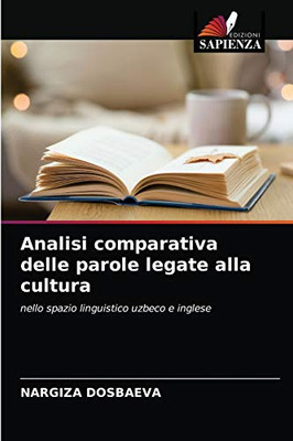Analisi comparativa delle parole legate alla cultura (Italian Edition)