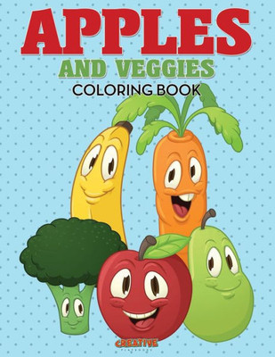 Apples and Veggies Coloring Book