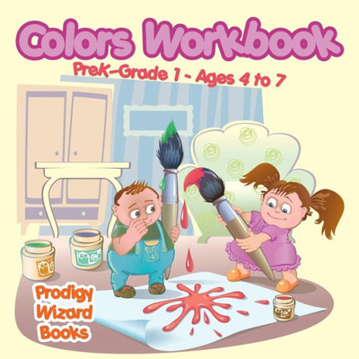 Colors Workbook | PreKGrade K - Ages 4 to 6