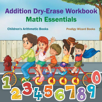 Addition Dry-Erase Workbook Math Essentials | Children's Arithmetic Books