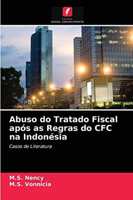 Abuso do Tratado Fiscal após as Regras do CFC na Indonésia (Portuguese Edition)