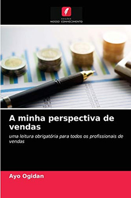 A minha perspectiva de vendas (Portuguese Edition)