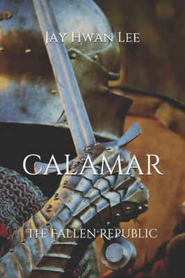 Calamar: The Fallen Republic