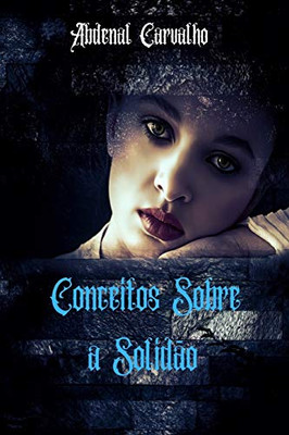 Conceitos Sobre a Solidão (Portuguese Edition) - Paperback