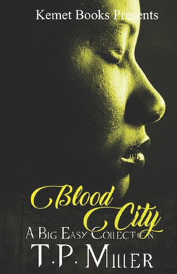 Blood City: A Big Easy Collection
