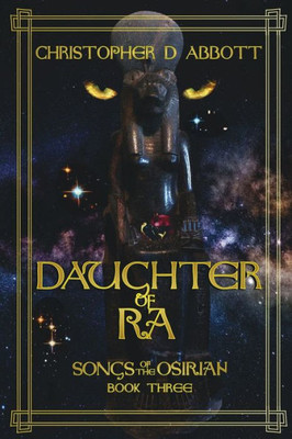 Daughter of Ra (Songs of the Osirian)