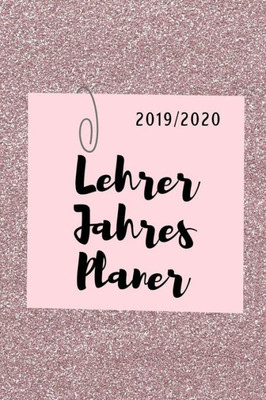 2019/2020 LEHRER JAHRES PLANER: A5 Lehrerplaner PUNKTIERT Geschenkidee für Lehrer | Abschiedsgeschenk Grundschule | Klassengeschenk | Dankeschön | Geschenk-Buch zum Schulabschluss (German Edition)