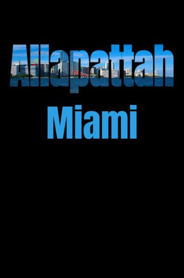 Allapattah: Miami Neighborhood Skyline