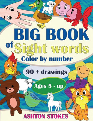 Big Book of Sight Words: Color by number