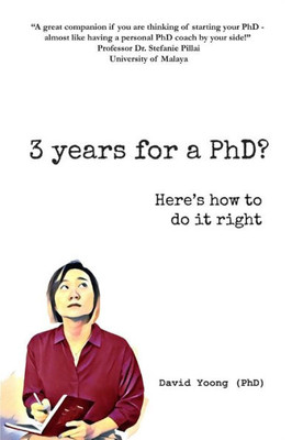3 years for a PhD?: Heres how to do it right