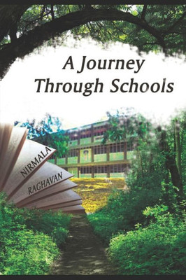 A Journey through Schools