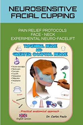Neurosensitive facial cupping